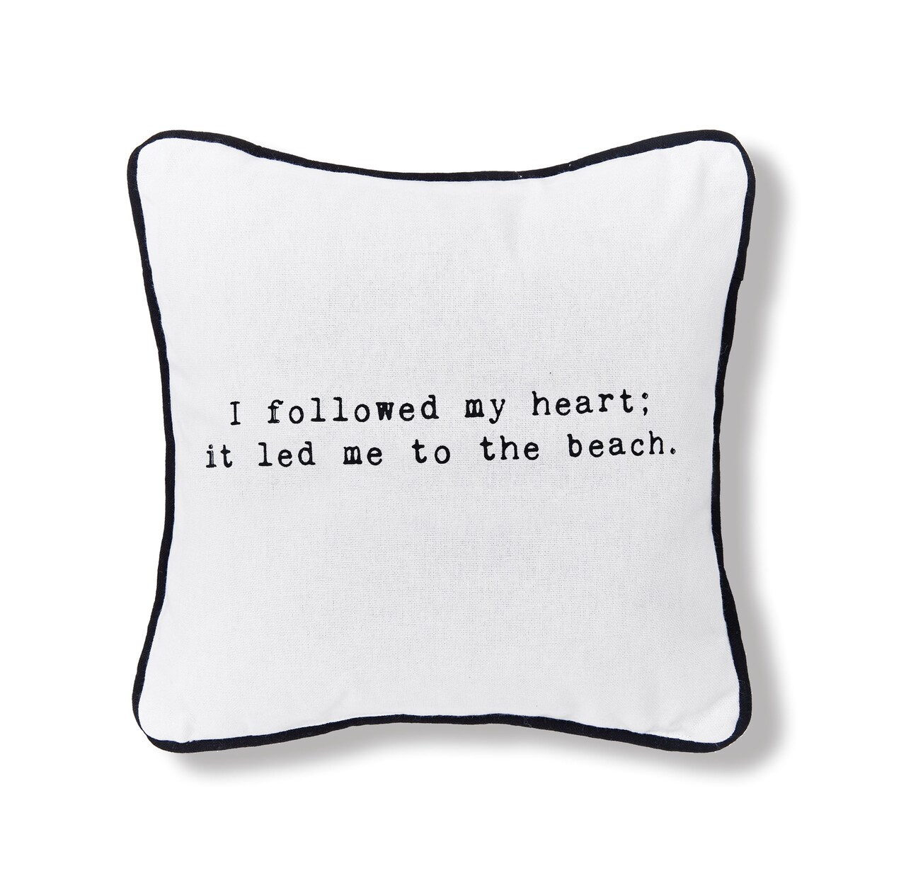 I followed my heart to the beach 10" x 10" Printed Small Petite Throw Pillow